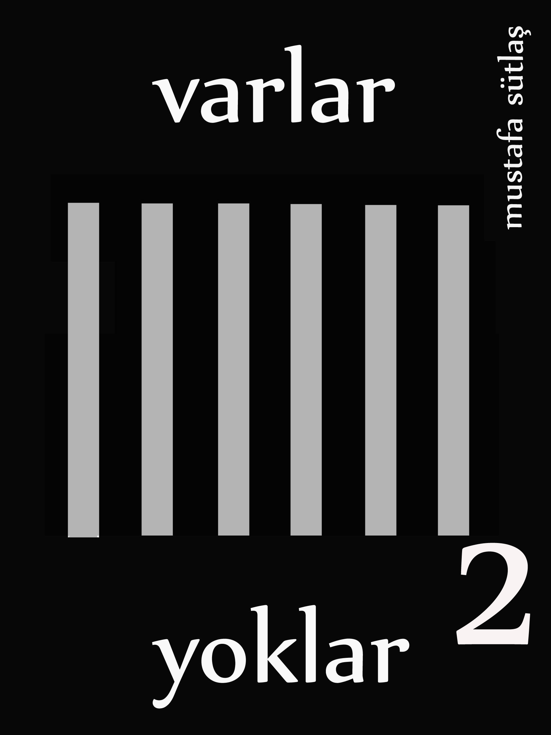 varlar yoklar 2